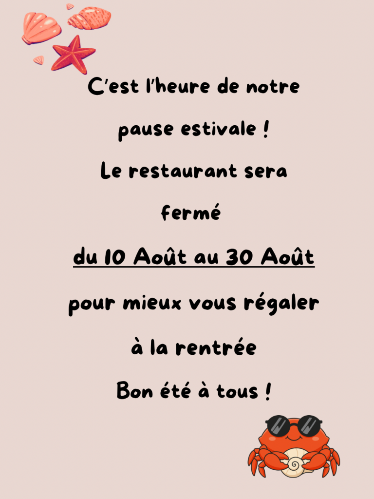 annonce vacances restaurant du 10 au 30 aout